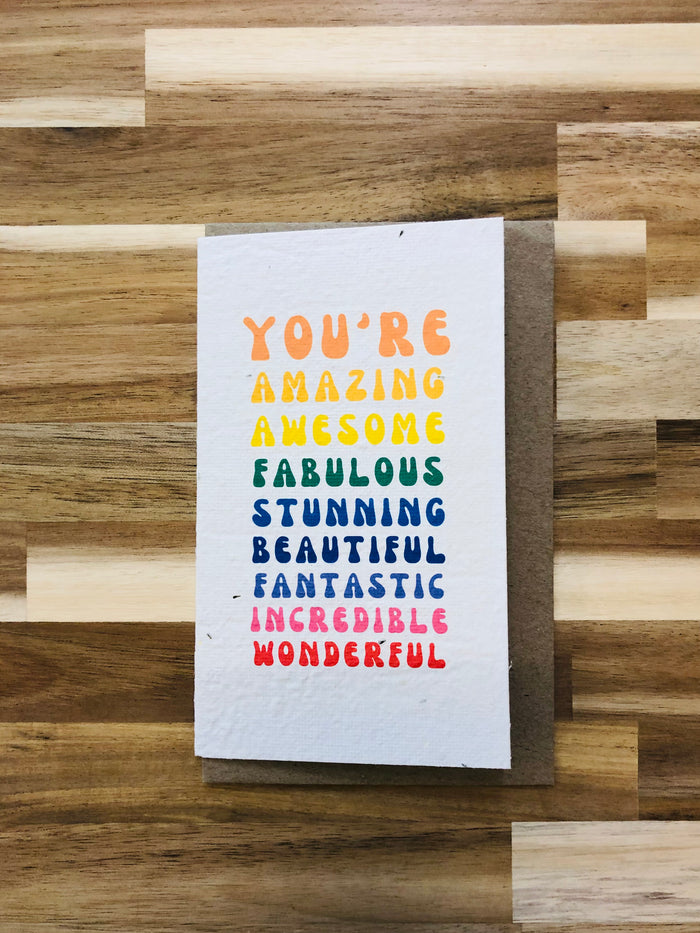 The 'You're Amazing...' Card (that grows)