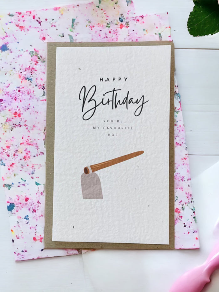 The Favourite Hoe 🧹 Birthday Card (that grows)