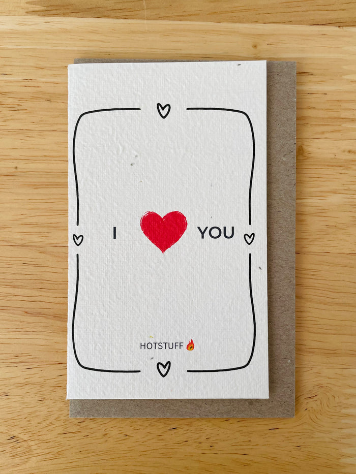 The I Love You Hotstuff ❤️ Card (that grows)