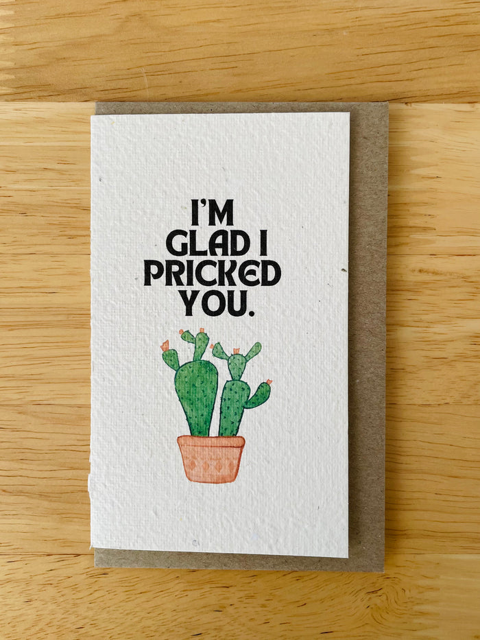 The Pricked You🌵 Card (that grows)