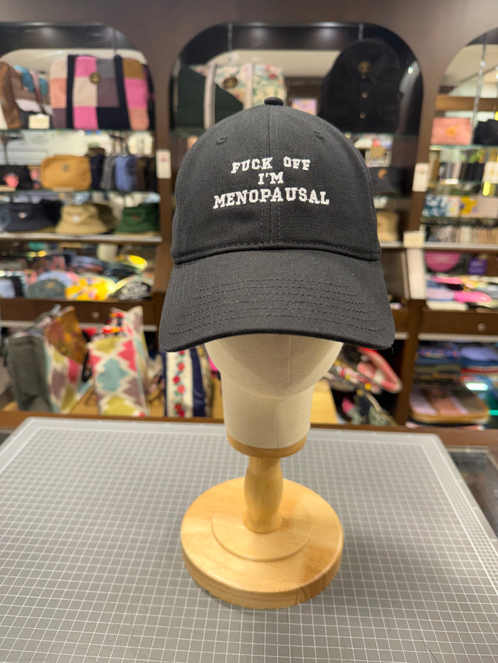 "Fuck off, I’m Menopausal" 💋 Embroidered Canvas Cap 🧢 (Black)