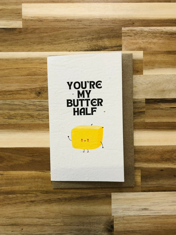 The 'You're my Butter Half' 🧈 Card (that grows)