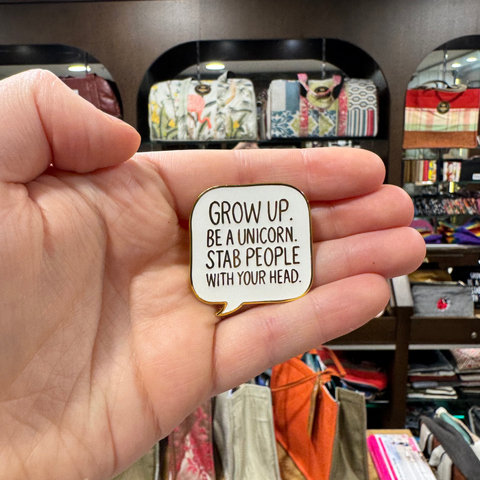 BeeKeeper Parade's "Grow Up. Be a Unicorn Quote" Pin